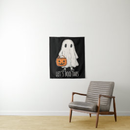 Let's Boo This Fun Ghost Trick or Treat Wandteppich