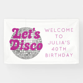Let's Disco Birthday/Bachelorette Banner