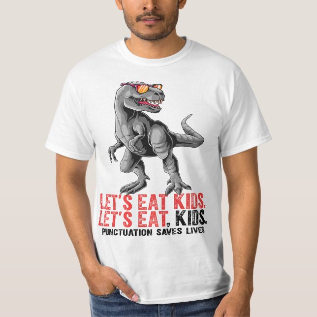 Let's Eat Punctuation Saves Lives Grammar Teacher  T-Shirt (Vorderseite)