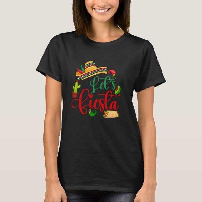 Let's Fiesta Cinco De Mayo Funny Mexican Party 5 D T-Shirt (Vorderseite)