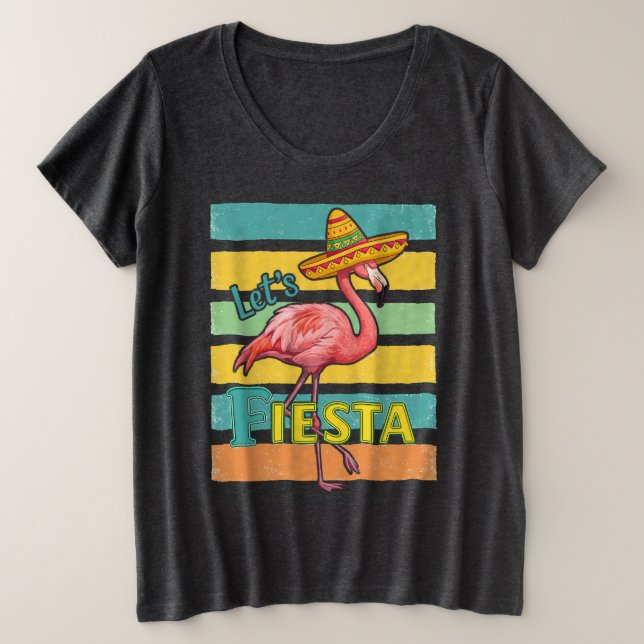 Let's Fiesta Flamingo Cinco De Mayo Große Größe T-Shirt (Design vorne)
