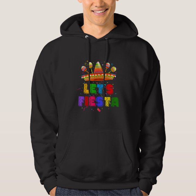 Let's Fiesta Mexican Fiesta Party Hoodie (Vorderseite)