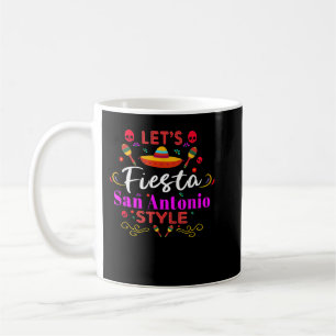 Let's Fiesta San Antonio Style Party Happy Cinco  Kaffeetasse