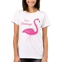 Let's Flamingle T Shirt