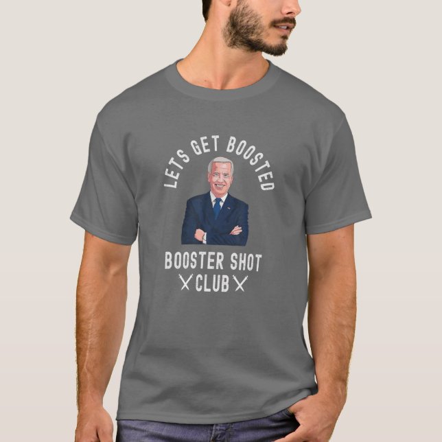 Lets Get Boosted - Funny Cool Booster Shot Club Bi T-Shirt (Vorderseite)