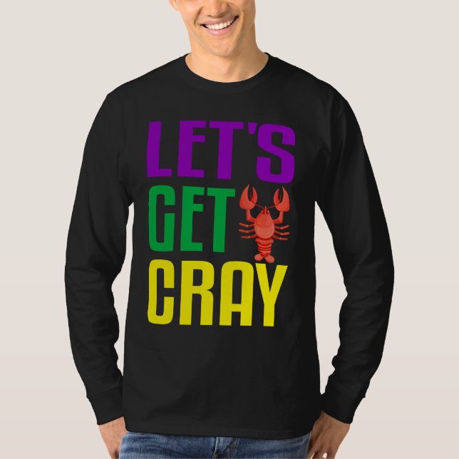 Let's Get Cray  Crawfish Mardi Gras Women Kid Boys T-Shirt (Vorderseite)