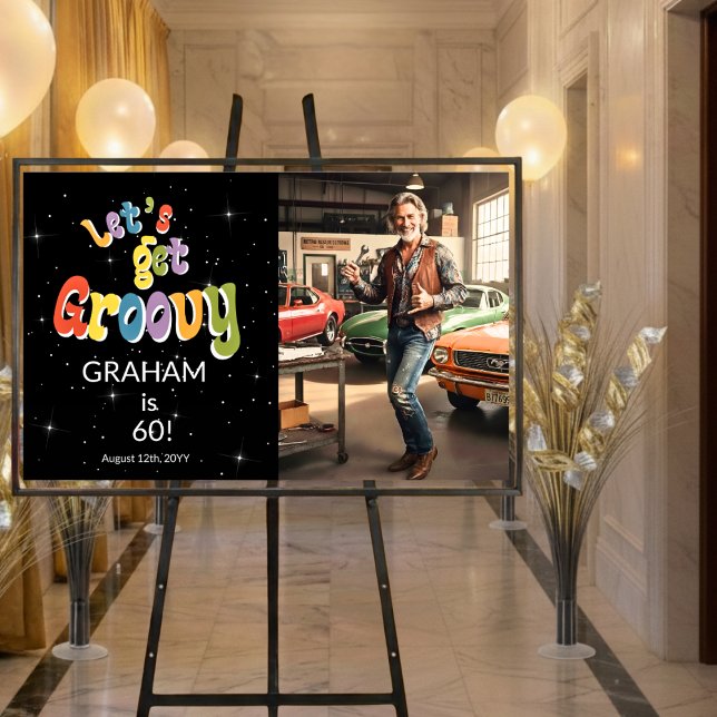 Let's Get Groovy Men's 60th Birthday Photo Poster (Von Creator hochgeladen)