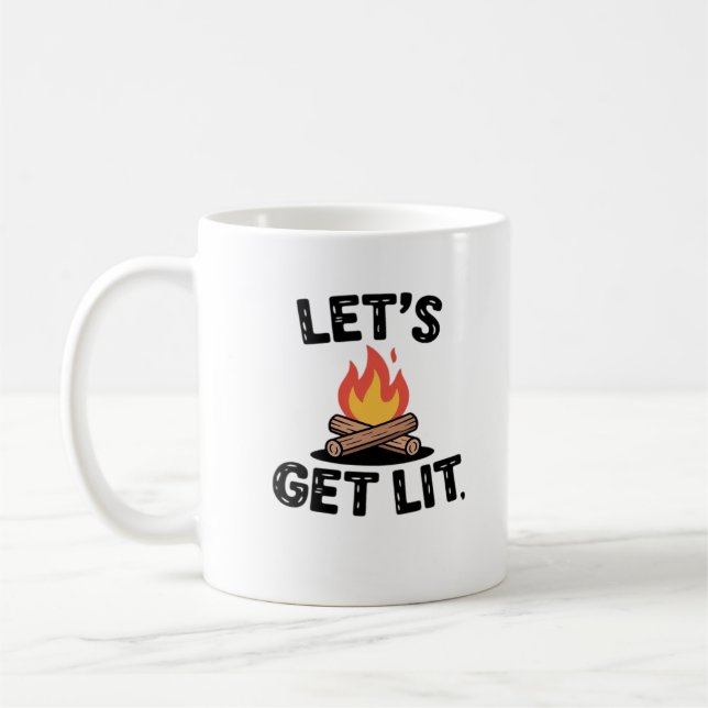 Let's Get Lit - Campfire Vibes - Camping Adventure Kaffeetasse (Links)