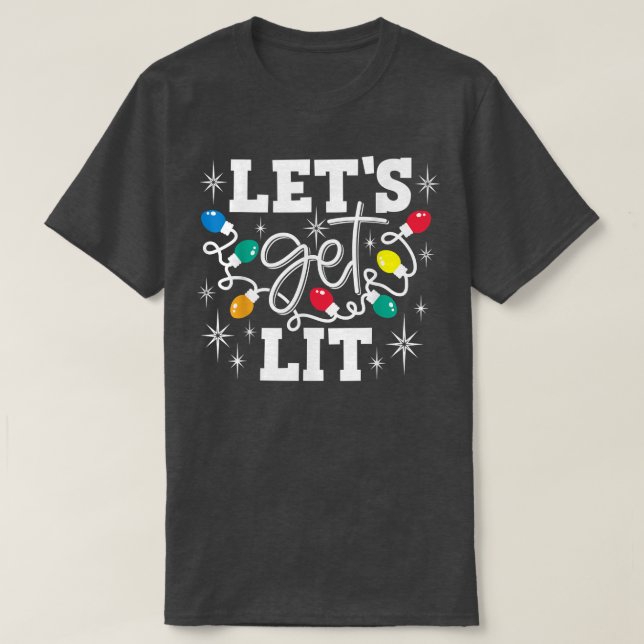 Lets Get Lit Drinking Santa Hat Christmas Lights F T-Shirt (Design vorne)