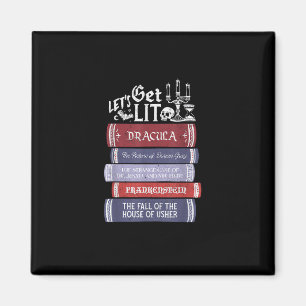 Let's Get Lit - Vintager Horror Book Lover Bookwor Magnet
