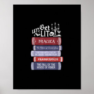 Let's Get Lit - Vintager Horror Book Lover Bookwor Poster