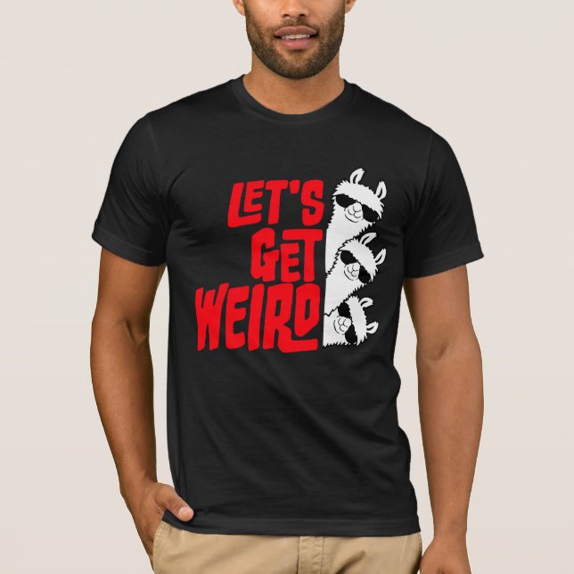 Let's Get Weird 3 Llama Team Friends Sunglasses T-Shirt (Vorderseite)