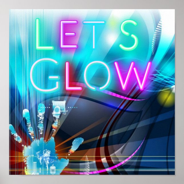 Let's GLOW Neon Psychedelia Festival Party Rave Poster (Vorne)
