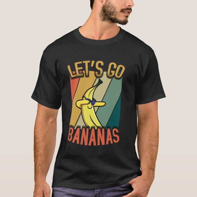 Let's Go Bananas Kawaii Yellow Banana Meme Banana  T-Shirt (Vorderseite)