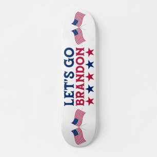 Let's Go Brandon American Flag Red White Blue USA Skateboard