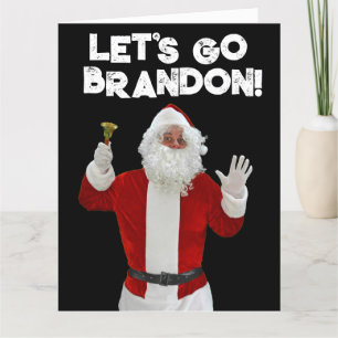 LET'S GO BRANDON SANTA BIDEN BIG CHRISTMAS CARD DANKESKARTE