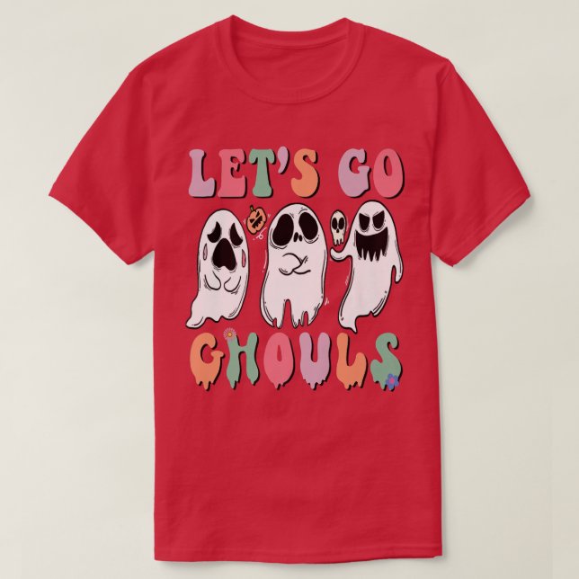 Let's Go Ghouls Halloween Shirt Ghost Costume Men  (Design vorne)
