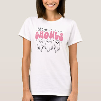 "Let's Go Ghouls" Süßes Halloween-Geister-Design T-Shirt