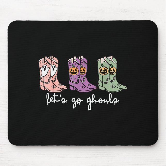 Let's Go Ghouls Western Cowgirl Boots Soky Hallowe Mousepad (Vorne)