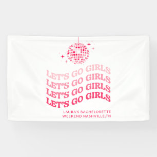 Let's Go Girls - Junggeselinnen-Abschied - Banner
