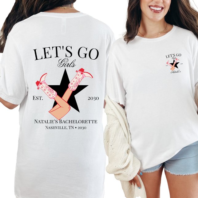Let's Go Girls Personalisiert Cowgirl Bachelorette T-Shirt (Von Creator hochgeladen)