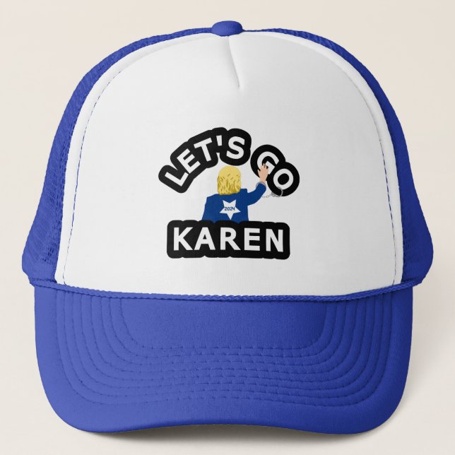 LET'S GO KAREN TRUCKERKAPPE (Vorderseite)