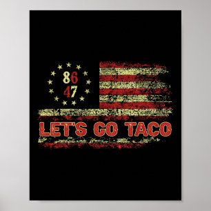 Let's Go Taco 8647 US-Flagge 86 47 Männer Frauen 1 Poster