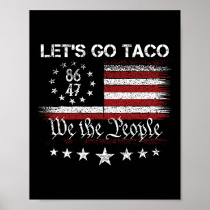 Let's Go Taco 8647 US-Flagge 86 47 Männer Frauen 4 Poster