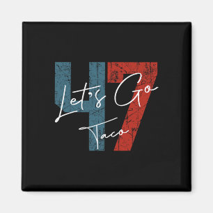 Let's Go Taco 8647 US-Flagge 86 47 Männer Frauen 6 Magnet