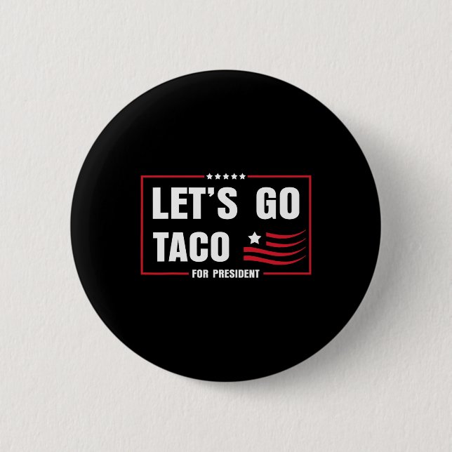 Let's Go Taco 8647 US-Flagge 86 47 Männer Frauen 8 Button (Vorderseite)