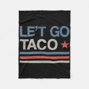 Let's Go Taco Lustige Parodie Meme  Fleecedecke
