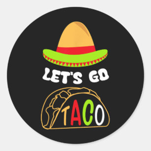Let's Go Taco Lustiges Retro-T-Shirt Runder Aufkleber