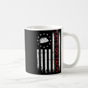 Let's Go Taco Lustiges USA-Flaggen-T-Shirt für Män Kaffeetasse