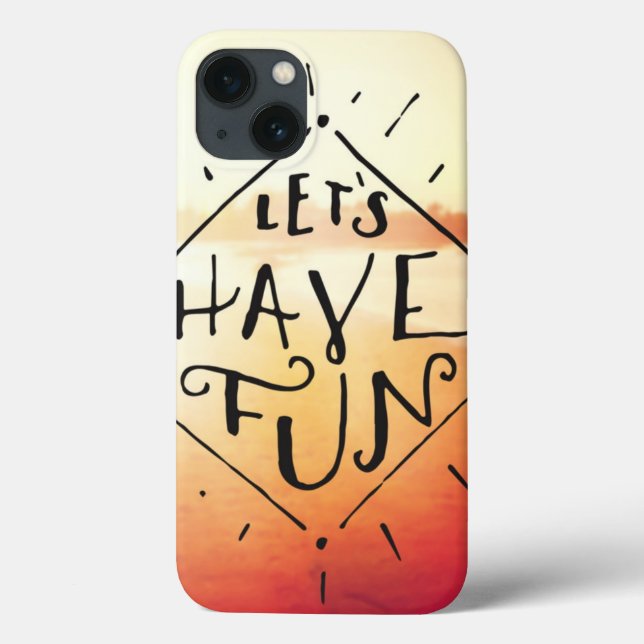 Lets Have Fun Case-Mate iPhone Hülle (Rückseite)