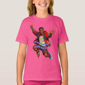 Let's Have Fun!! T-Shirt