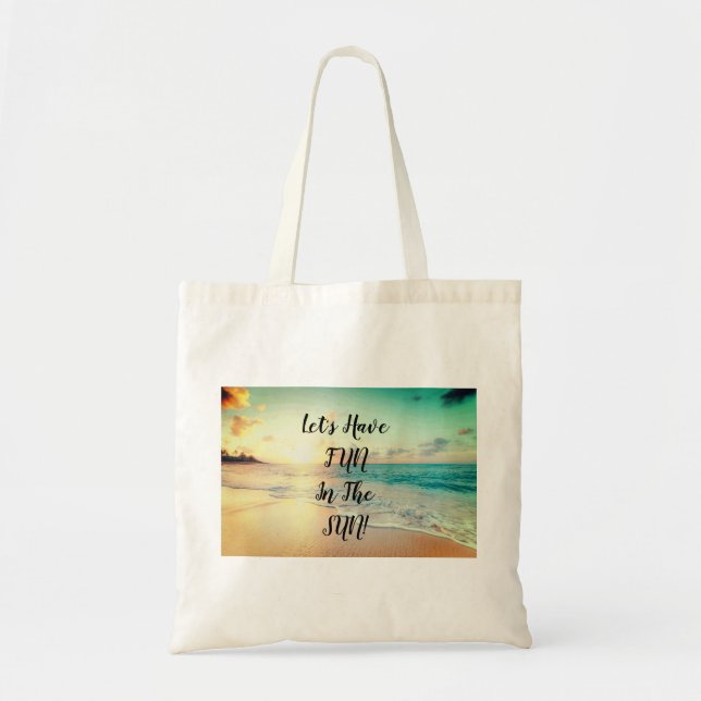 "Let's Have Fun" Text auf einem sonnigen Strand Fo Tragetasche (Vorne)