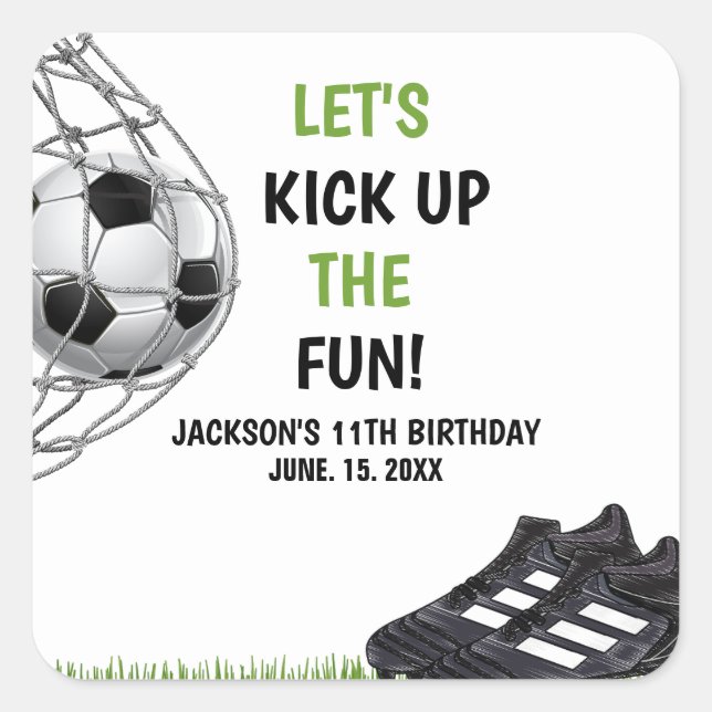 Let's Kick up the fun!, Fun Soccer Birthday Quadratischer Aufkleber (Vorderseite)