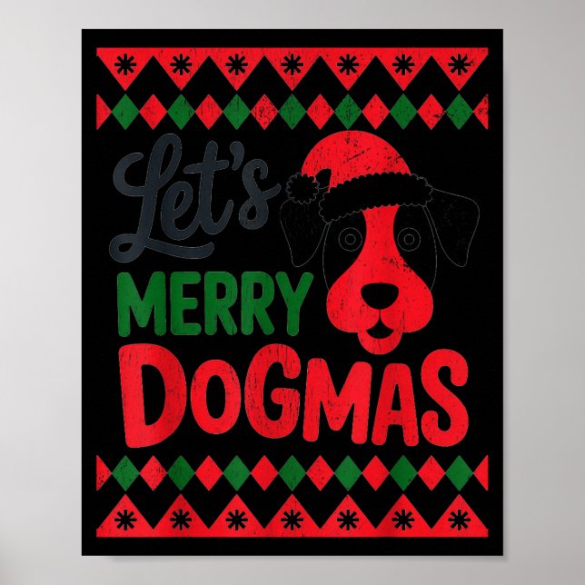 Let's Merry Dogmas Funny Dog Santa Hat Christmas X Poster (Vorne)