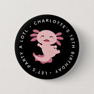 Let's Party A Lotl ・ Axolotl Birthday Party Button