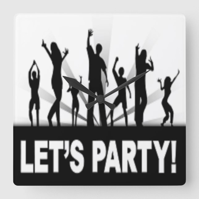 "LET'S PARTY"-DANKER QUADRATISCHE WANDUHR (Vorderseite)
