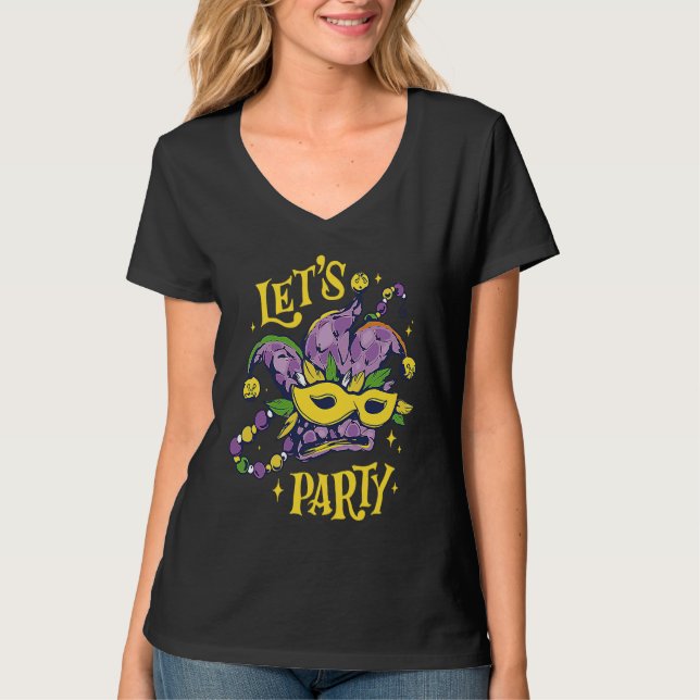 Let's Party Mardi Gras Party Parade Shenanigans Ca T-Shirt (Vorderseite)