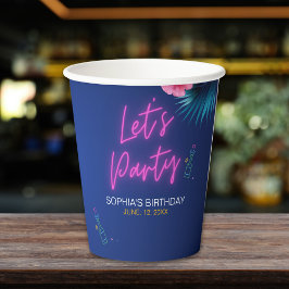Let's Party - Tropical Neon Fun Birthday Woman Pappbecher