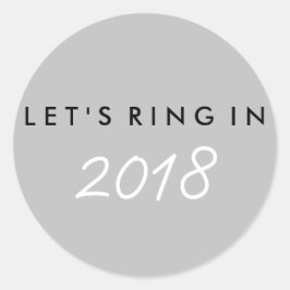 "Let's ring in" Silvestersticker Runder Aufkleber