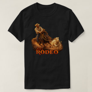"Let's Rodeo" Kalb-Roper-T-Shirt T-Shirt