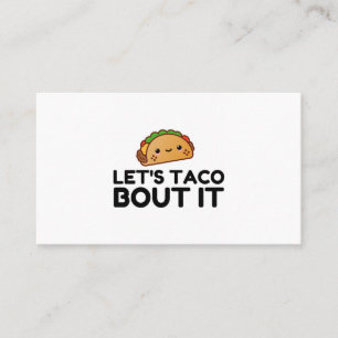 LETS TACO BOUT IT VISITENKARTE