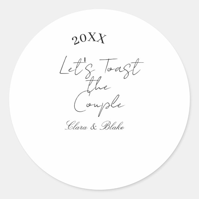Let's toast the couple engagement wedding party ye runder aufkleber (Vorderseite)