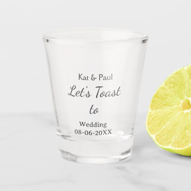 Let's toast to wedding add name date simple couple schnapsglas (Vorderseite)