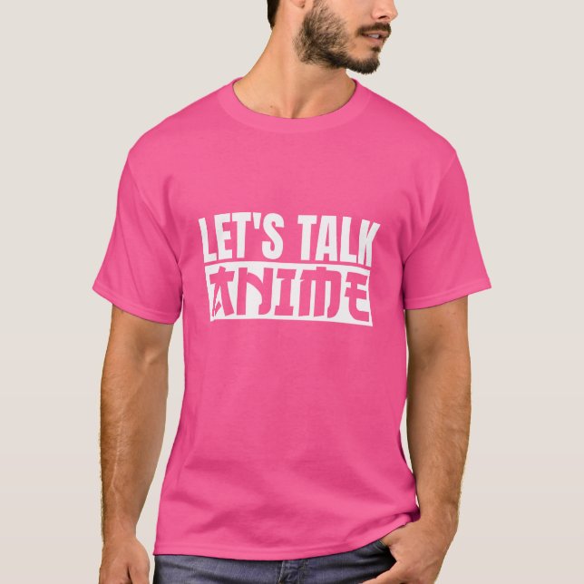 Letsalk Anime-Geschenk T-Shirt (Vorderseite)