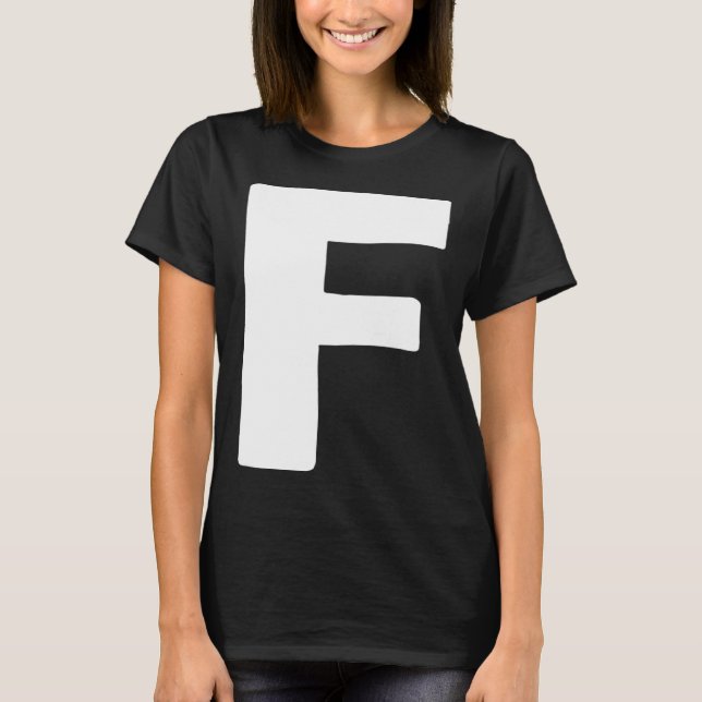 Letter F big and bold white T-Shirt (Vorderseite)