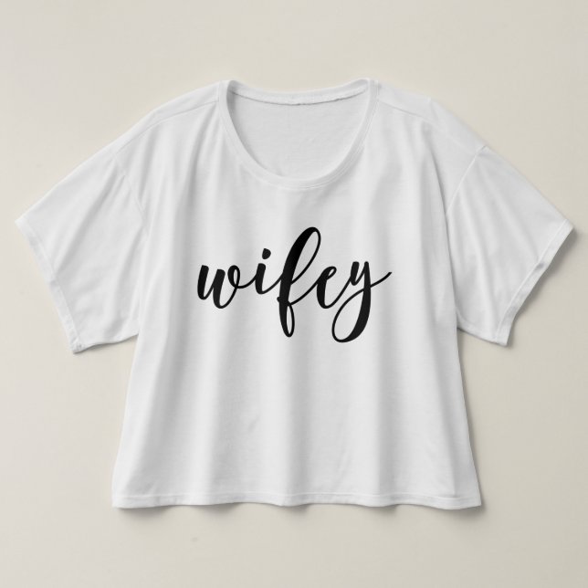 Lettered Wifey T-Shirt (Design vorne)